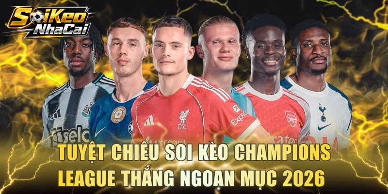 Kèo Champions League