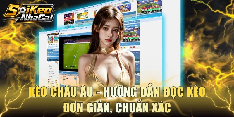 Kèo châu Âu