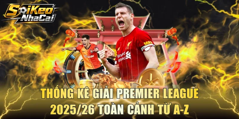 Thống kê giải Premier League